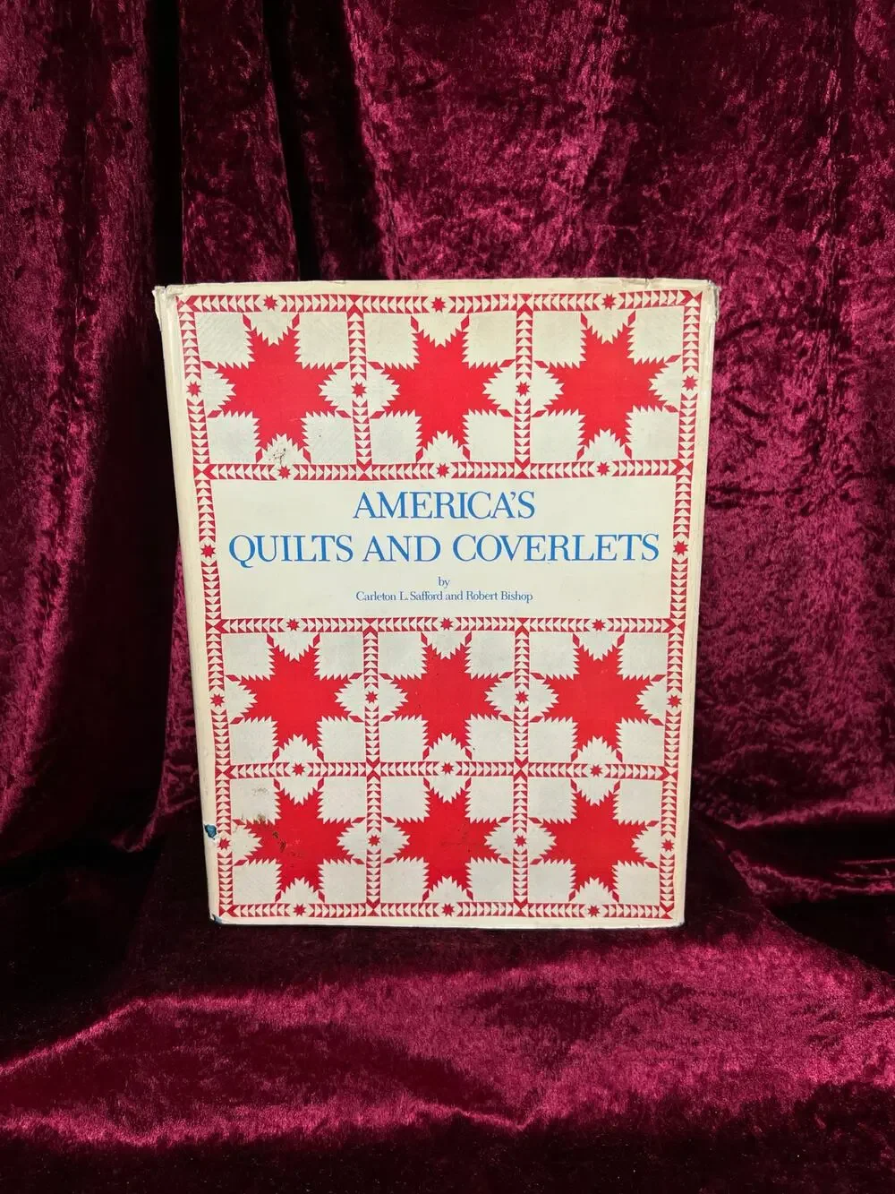 Vintage Hardcover Art Book America's Quilts and Coverlets Safford & Bishop 1974
